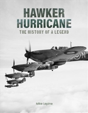 Buy Hawker Hurricane : The History Of A Legend