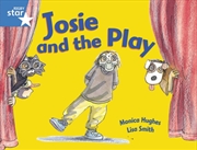 Buy Rigby Star Guided 1Blue Level: Josie And The Play Pupil Book (Single)