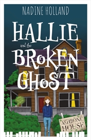 Buy Hallie And The Broken Ghost