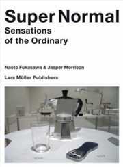 Buy Super Normal : Sensations Of The Ordinary