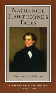Buy Nathaniel Hawthorne's Tales : A Norton Critical Edition
