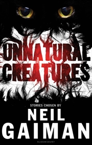 Buy Unnatural Creatures