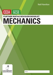 Buy Further Mathematics Revision Booklet For Ccea Gcse: Mechanics