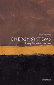 Buy Energy Systems : A Very Short Introduction