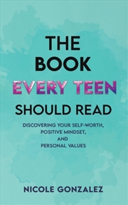 Buy The Book Every Teen Should Read
