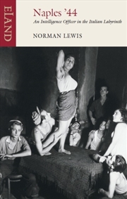 Buy Naples '44 : An Intelligence Officer In The Italian Labyrinth