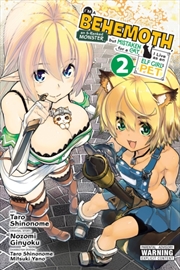 Buy I'm A Behemoth, An S-Ranked Monster, But Mistaken For A Cat, I Live As An Elf Girl's Pet, Vol. 2 (Ma