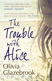 Buy The Trouble With Alice