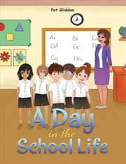 Buy A Day In The School Life