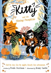 Buy Kitty And The Missing Pumpkins