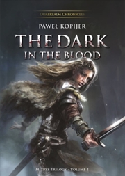 Buy The Dark In The Blood : Volume One