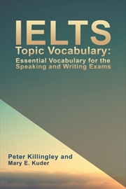 Buy Ielts Topic Vocabulary: Essential Vocabulary For The Speaking And Writing Exams