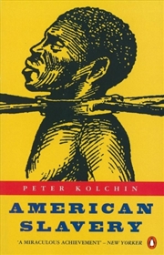 Buy American Slavery : 1619-1877