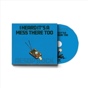 Buy I Heard It's A Mess There Too