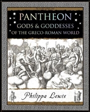 Buy Pantheon : Gods And Goddesses Of The Greco-Roman World