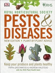 Buy Rhs Pests & Diseases : New Edition, Plant-By-Plant Advice, Keep Your Produce And Plants Healthy
