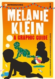 Buy Introducing Melanie Klein : A Graphic Guide