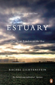Buy Estuary : Out From London To The Sea
