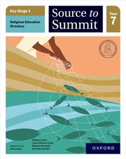Buy Key Stage 3 Religious Education Directory: Source To Summit Year 7 Student Book