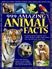 Buy 999 Amazing Animal Facts