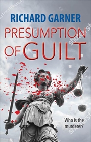 Buy Presumption Of Guilt : Who Is The Murderer?