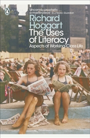 Buy The Uses Of Literacy : Aspects Of Working-Class Life