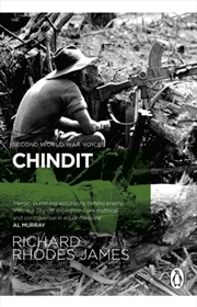 Buy Chindit : The Inside Story Of One Of World War Two's Most Dramatic Behind-The-Lines Operations