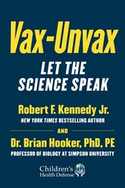 Buy Vax-Unvax : Let The Science Speak