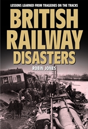 Buy British Railway Disasters