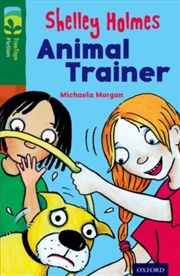 Buy Oxford Reading Tree Treetops Fiction: Level 12 More Pack C: Shelley Holmes Animal Trainer