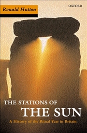 Buy Stations Of The Sun : A History Of The Ritual Year In Britain