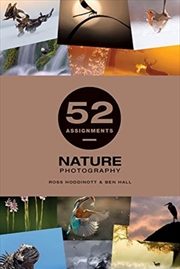 Buy 52 Assignments: Nature Photography
