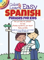 Buy Color & Learn Easy Spanish Phrases For Kids