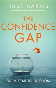 Buy The Confidence Gap : From Fear To Freedom