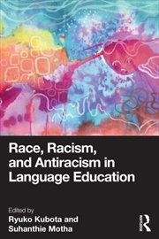 Buy Race, Racism, And Antiracism In Language Education