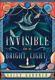 Buy Invisible In A Bright Light