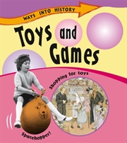 Buy Ways Into History: Toys And Games