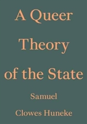 Buy A Queer Theory Of The State