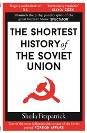 Buy The Shortest History Of The Soviet Union