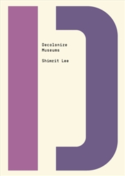 Buy Decolonize Museums