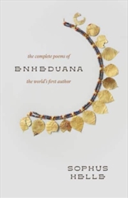 Buy Enheduana : The Complete Poems Of The World's First Author
