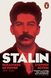 Buy Stalin, Vol. I : Paradoxes Of Power, 1878-1928