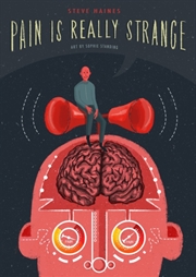 Buy Pain Is Really Strange : Graphic Medicine