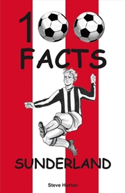 Buy Sunderland - 100 Facts