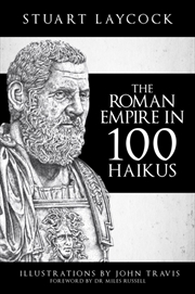 Buy The Roman Empire In 100 Haikus