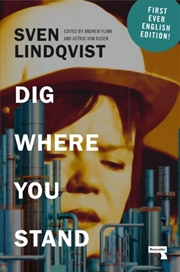 Buy Dig Where You Stand : How To Research A Job