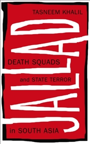 Buy Jallad : Death Squads And State Terror In South Asia