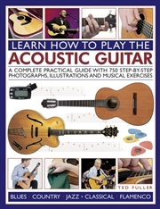 Buy Learn How To Play The Acoustic Guitar