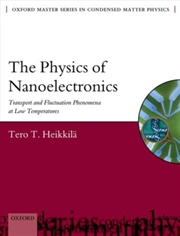 Buy The Physics Of Nanoelectronics : Transport And Fluctuation Phenomena At Low Temperatures