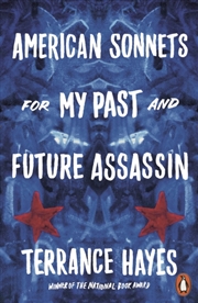Buy American Sonnets For My Past And Future Assassin